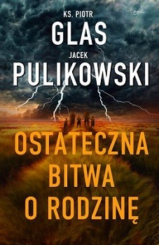 Ostateczna bitwa o rodzinę!